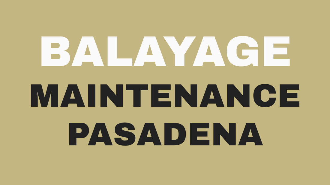 Blog header image showing title How to Keep Balayage From Turning Brassy in Pasadena for Bokaos salon.