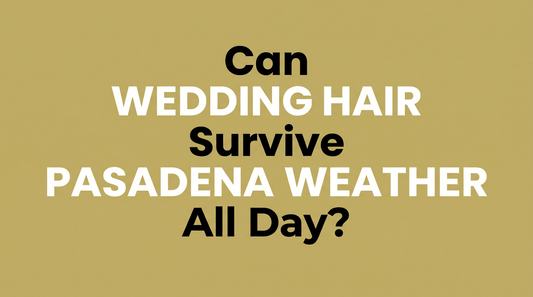 wedding hair and makeup tips at Bokaos Aveda Salon & Spa, Pasadena CA